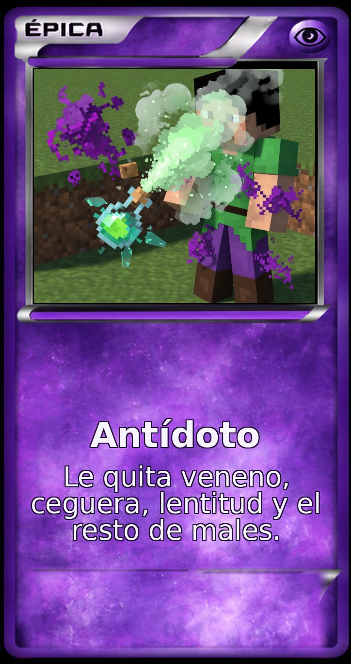 Carta Épica: Antídoto. Le quita veneno, ceguera, lentitud y el resto de males.