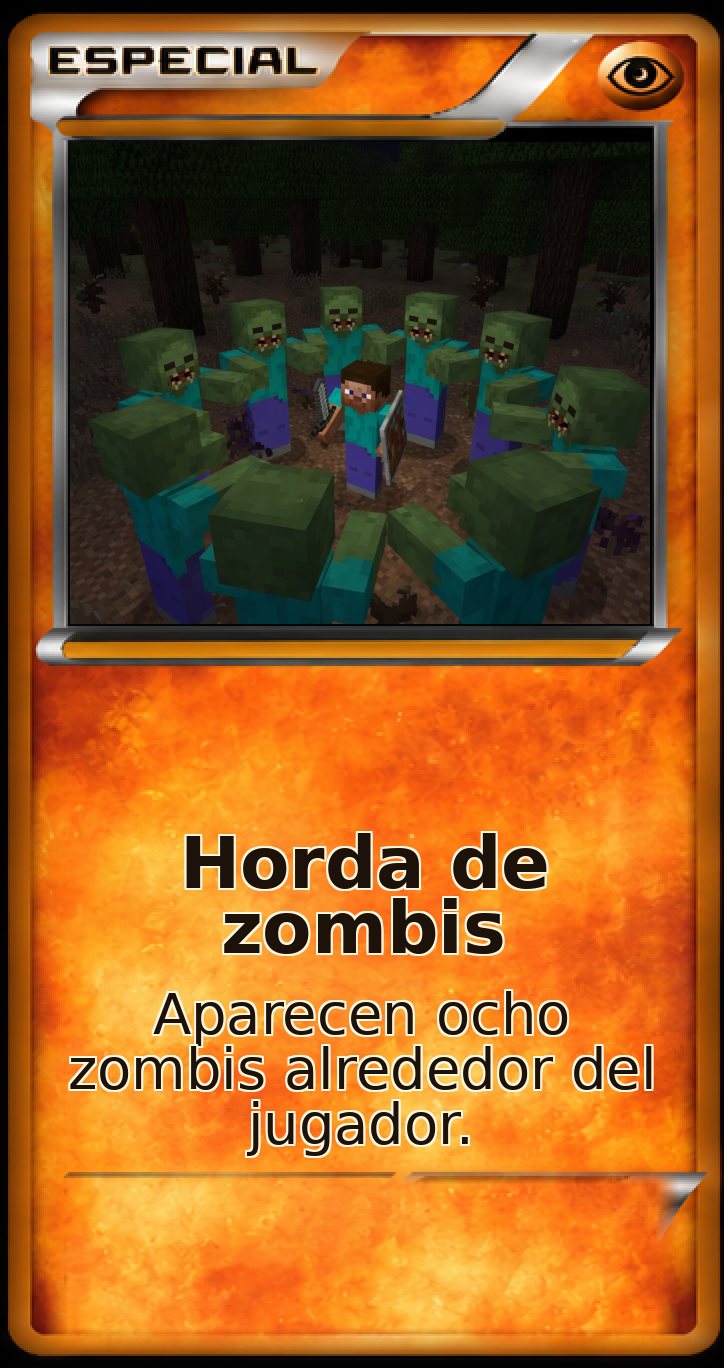 Carta Especial: Horda de zombis. Aparecen ocho zombis alrededor del jugador.