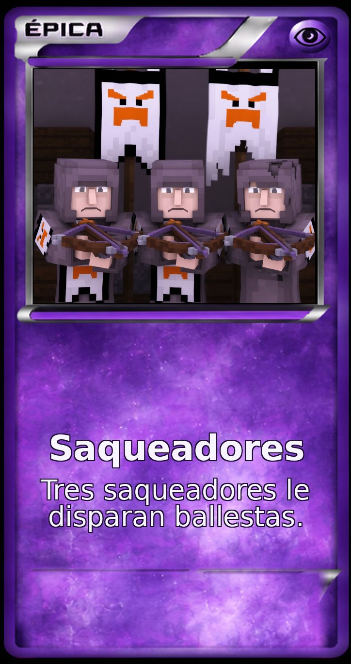 Carta Épica: Saqueadores. Tres saqueadores le disparan ballestas.